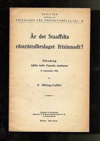 Är det Staaffska rösträttsförslaget frisinnadt?…