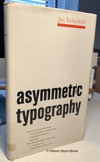 Asymmetric Typography by Tschichold, Jan - 1967