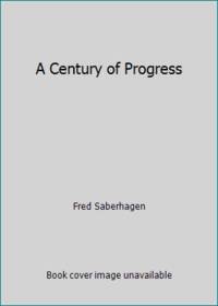 A Century of Progress
