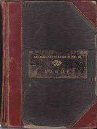 cover of Manuscript Ledger from the I. O. of O. F. Leominster Lodge No. 86 - Odd Fellows Lodge in Massachusetts