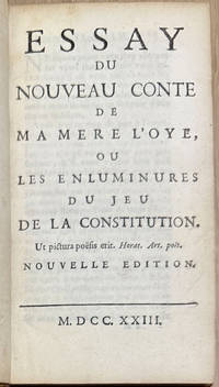 Essay du nouveau conte de ma Mère l'Oye, ou les enluminures du jeu de la Constitution