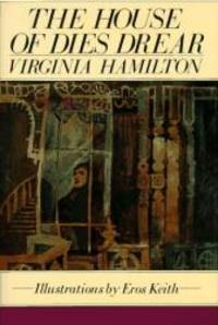 The House of Dies Drear by Hamilton, Virginia - 2005-04-05