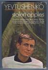 STOLEN APPLES. TRANSLATION ADAPTATIONS BY JAMES DICKEY, GEOFFREY DUTTON, LAWRENCE FERLINGHETTI, ANTHONY KAHN, STANLEY KUNITZ, GEORGE REAVEY, JOHN UPDIKE, RICHARD WILBUR