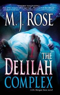 The Delilah Complex (MIRA)