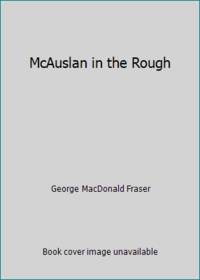 McAuslan in the rough, and other stories