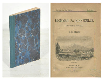 Blomman på Kinnekulle. Historisk novell.
