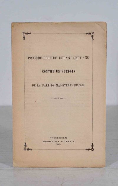 Procédé perfide durant sept ans contre un suédois…