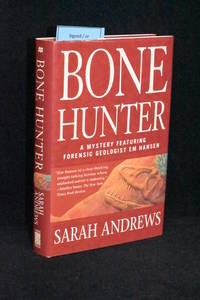 Bone Hunter by Sarah Andrews (AUTHOR SIGNED) - 1999