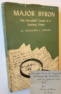Major Byron: The Incredible Career of a Literary Forger
