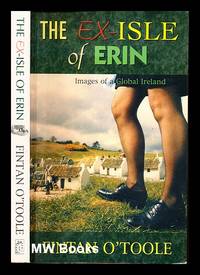 The ex-isle of Erin / Fintan O'Toole