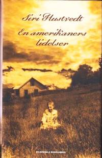En amerikaners lidelser