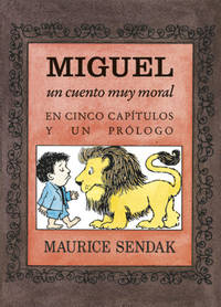 Miguel, un cuento muy moral en cinco capítulos y un prólogo