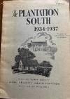 The Plantation South 1934-1937