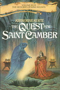 image of THE QUEST FOR SAINT CAMBER: Volume III of the Histories of King Kelson.