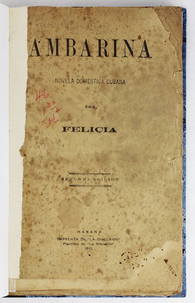 Ambarina: Novela Domestica Cubana por Felicia