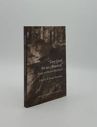 cover of VERY GOOD FOR AN AMERICAN Essays on Edward MacDowell