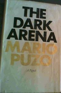 The Dark Arena by Puzo, Mario - 1971