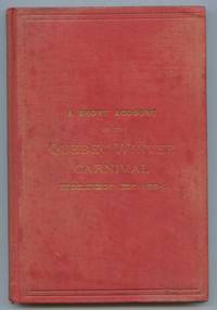 A Short Account of Ye Quebec Winter Carnival Holden in 1894