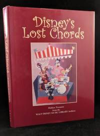 image of Disney's Lost Chords: Hidden Treasures from the Walt Disney Music Library Archives. (Signed and numbered Limited Edition)