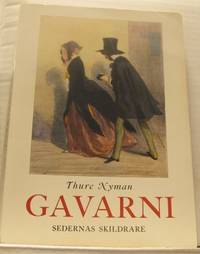 Gavarni. Sedernas skildrare.