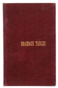 image of System of Drainage Tables, Calculated for the use of Township Officers, Contractors, Land Owners, and all persons interested in Drainage Works