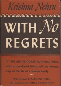 With No Regrets, an Autobiography