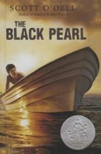 The Black Pearl by Scott O'Dell - 2010-04-12