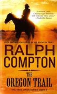 The Oregon Trail : The Trail Drive Book 9