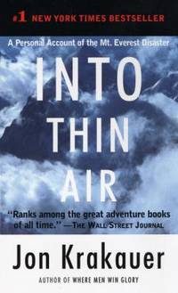 Into Thin Air : A Personal Account of the Mt. Everest Disaster