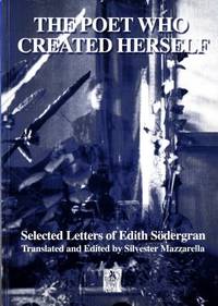 The Poet Who Created Herself. The Complete…