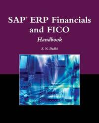 SAP® ERP Financials and FICO Handbook (The Jones and Bartlett Publishers Sap Book Series)