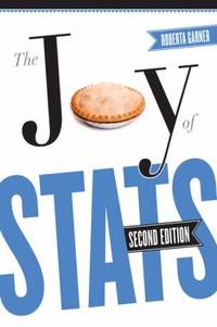 The Joy of STATS: A Short Guide to Introductory Statistics in the Social Sciences, Second Edition