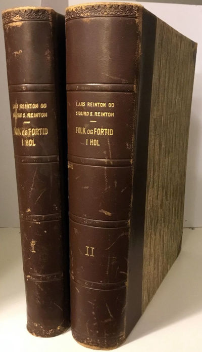 Folk og Fortid i Hol. I-II. Frå eldste tida til…