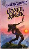 Crystal Singer, The