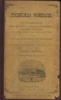 STOCKHOLMSKA PROMENADER. Hufvudstadens historiska…