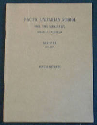 Pacific Unitarian School for the Ministry, Berkeley, California: Register 1909-1910