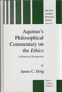 [PHILOSOPHY] AQUINAS’S PHILOSOPHICAL COMMENTARY ON THE ETHICS A HISTORICAL PERSPECTIVE