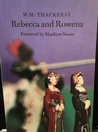 cover of Rebecca and Rowena (Hesperus Classics)