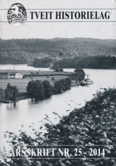 TVEIT HISTORIELAG.  Årsskrift