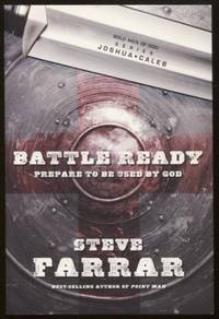 Battle Ready: Prepare to Be Used by God  Prepare to Be Used by God