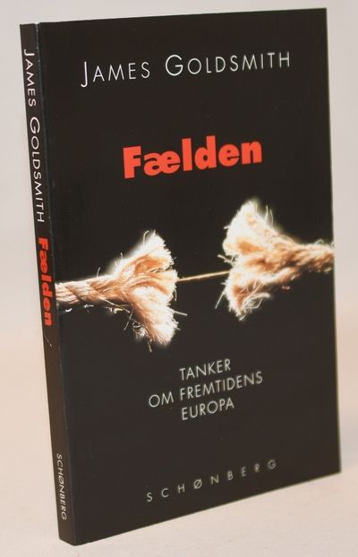 Fælden - tanker om fremtidens Europa.