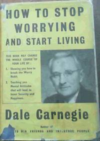 image of How to Stop Worrying and Start Living