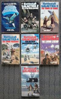 image of BATTLESTAR GALACTICA 1, 2, 3, 4, 5, 6, 9. 1. BATTLESTAR GALACTICA / 2. THE CYLON DEATH MACHINE / 3. THE TOMBS OF KOBOL / 4. THE YOUNG WARRIORS / 5. GALACTICA DISCOVERS EARTH / 6. THE LIVING LEGEND / 9. EXPERIMENT IN TERRA. 7 VOLUMES.