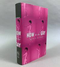 How to Be Gay