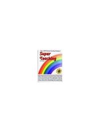 Superteaching: Master Strategies for Building Student Success