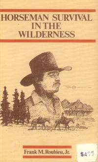 image of Horseman Survival in the Wilderness
