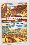 Betterment for the Bantu