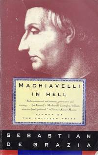 Machiavelli in Hell.