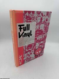 Full Vinyl: Designer Toys, Urban Figures And More