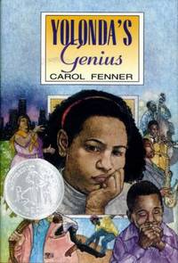 Yolonda&#039;s Genius (Newbery Honor Book) by Fenner, Carol - 1995